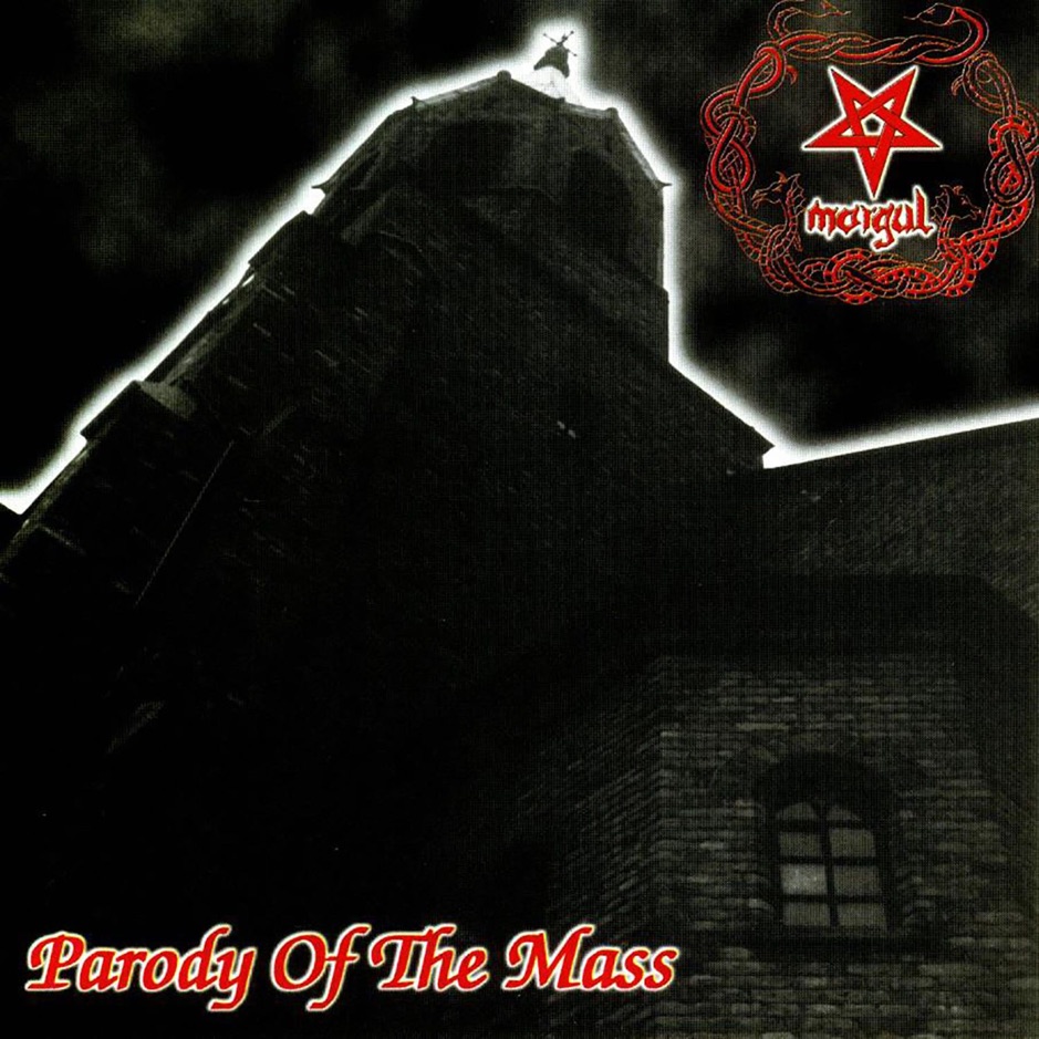 Morgul - Parody of the Mass